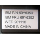 IBM FRU 69Y6352 в Омске, IBM P/N 69Y6350 (Омск)